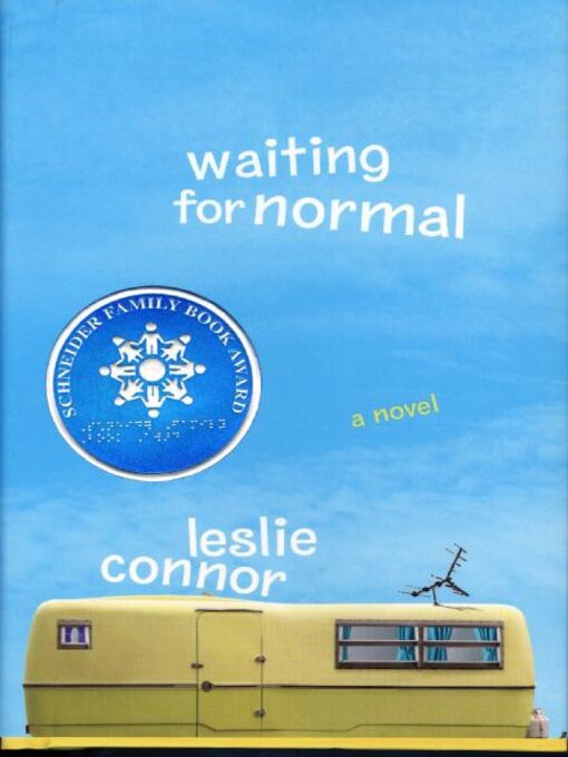 Title details for Waiting for Normal by Leslie Connor - Wait list